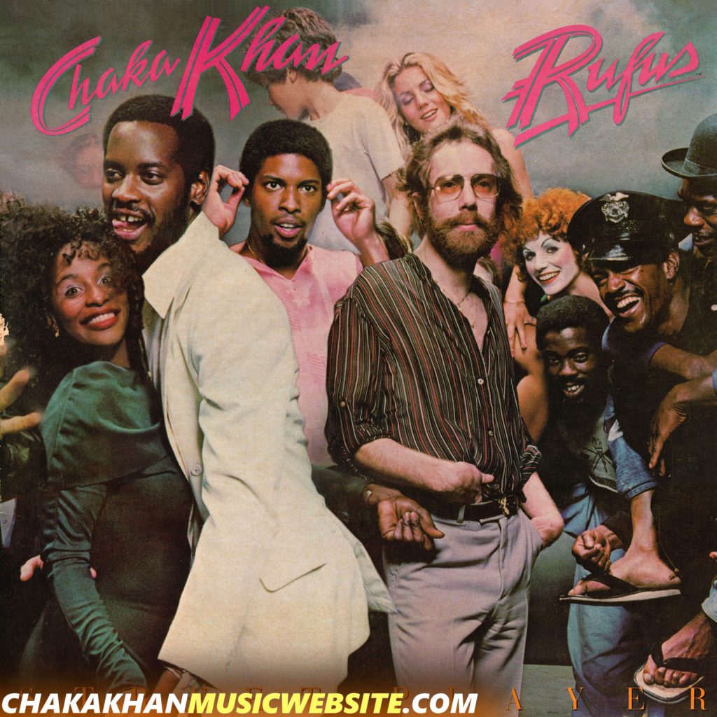 Rufus featuring Chaka Khan – Chaka Khan